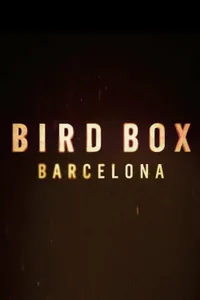 Bird Box Barcelona izle