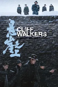 Cliff Walkers izle