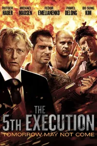 The 5th Execution izle
