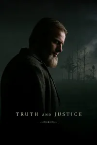 Truth and Justice izle