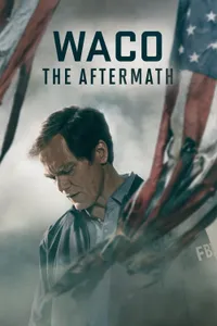 Waco: The Aftermath izle